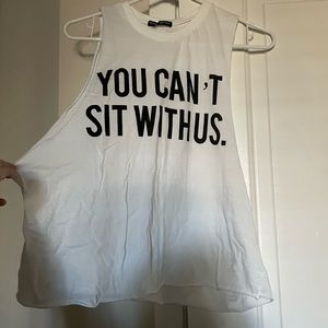 ** Brand New** Brandy Melville White You Can’t Sit With Us Muscle Tee